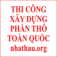 THI CÔNG XÂY DỰNG PHẦN THÔ