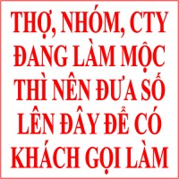 THỢ MỘC NHẬN GIA CÔNG