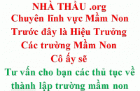 TƯ VẤN THÀNH LẬP TRƯỜNG MẦM NON